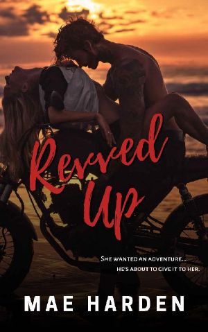 [Sonoma 03] • Revved Up (Sonoma Book 3)